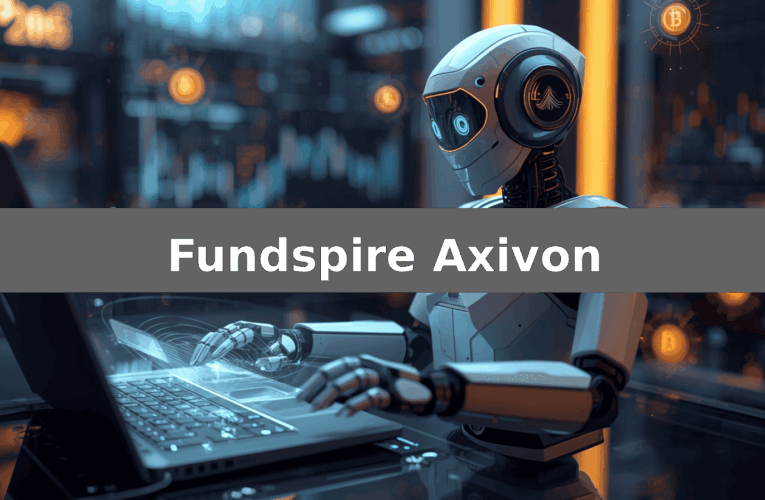 Fundspire Axivon Erfahrungen 2026: Legitimes Tool oder überbewertetes Produkt? – Basierend auf verfügbaren Informationen