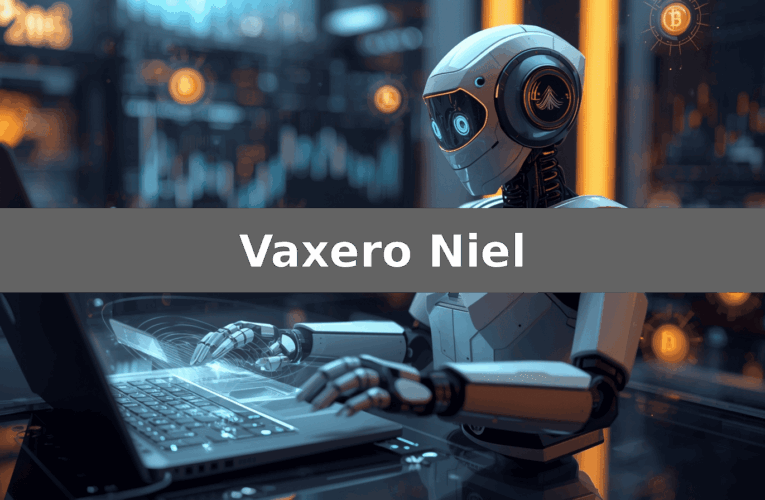 Vaxero Niel Erfahrungen 2026: Versprechen vs. Realität: Was Sie wissen sollten? – Basierend auf Nutzerbewertungen