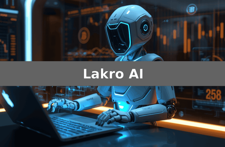 Lakro AI Erfahrungen 2026: Ist diese Plattform seriös oder riskant? – Basierend auf verfügbaren Informationen