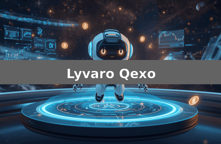 Lyvaro Qexo Erfahrungen 2026: Funktioniert es wirklich? – Basierend auf verfügbaren Informationen