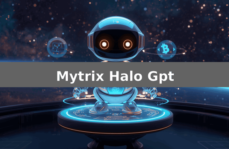 Mytrix Halo Gpt Erfahrungen 2026: Versprechen vs. Realität: Was Sie wissen sollten? – Basierend auf Nutzerbewertungen
