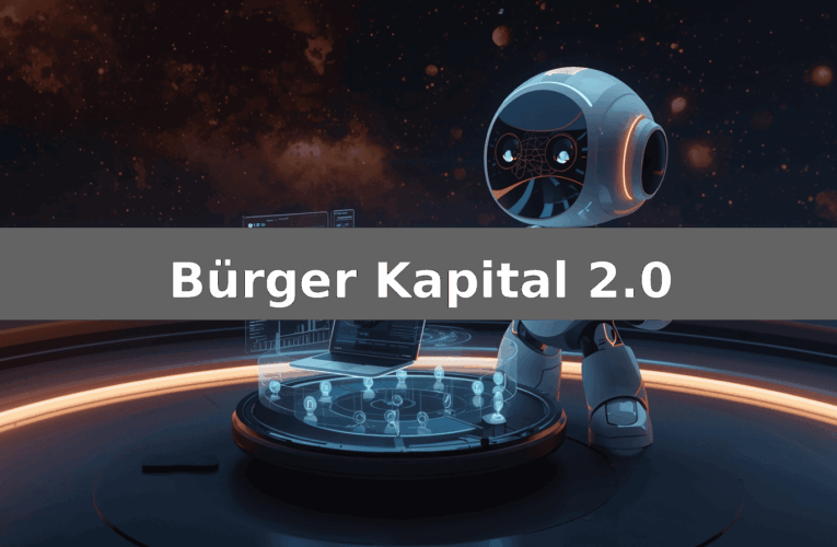 Bürger Kapital 2.0 Erfahrungen 2026: Hype vs. Leistung: Unsere Analyse? – Basierend auf Plattformfunktionen